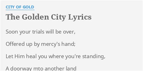 city of gold lyrics|CITY OF GOLD LYRICS .